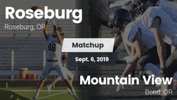 Matchup: Roseburg  vs. Mountain View  2019