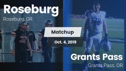 Matchup: Roseburg  vs. Grants Pass  2019