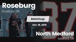 Matchup: Roseburg  vs. North Medford  2019