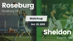 Matchup: Roseburg  vs. Sheldon  2019