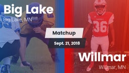 Matchup: Big Lake  vs. Willmar  2018