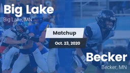 Matchup: Big Lake  vs. Becker  2020