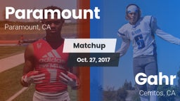 Matchup: Paramount High vs. Gahr  2017