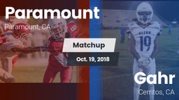 Matchup: Paramount High vs. Gahr  2018