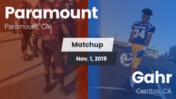 Matchup: Paramount High vs. Gahr  2019