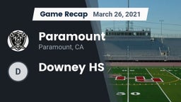 Recap: Paramount  vs. Downey HS 2021