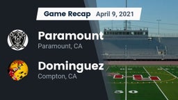 Recap: Paramount  vs. Dominguez  2021