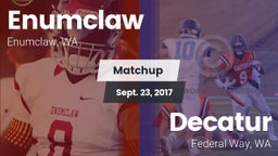 Matchup: Enumclaw  vs. Decatur  2017