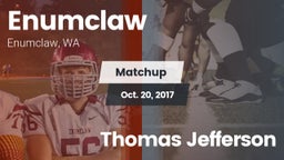 Matchup: Enumclaw  vs. Thomas Jefferson  2017
