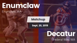 Matchup: Enumclaw  vs. Decatur  2019