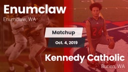 Matchup: Enumclaw  vs. Kennedy Catholic  2019