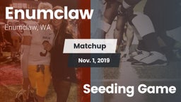 Matchup: Enumclaw  vs. Seeding Game 2019