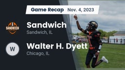 Recap: Sandwich  vs. Walter H. Dyett  2023