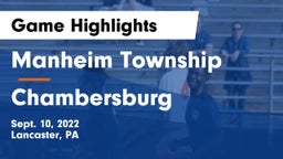 Manheim Township  vs Chambersburg  Game Highlights - Sept. 10, 2022