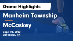 Manheim Township  vs McCaskey  Game Highlights - Sept. 21, 2022