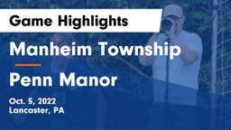 Manheim Township  vs Penn Manor   Game Highlights - Oct. 5, 2022