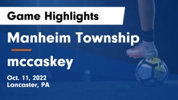 Manheim Township  vs mccaskey  Game Highlights - Oct. 11, 2022