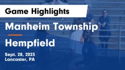 Manheim Township  vs Hempfield  Game Highlights - Sept. 28, 2023
