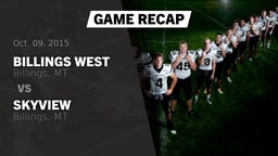 Recap: Billings West  vs. Skyview  2015