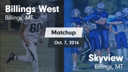 Matchup: Billings West High vs. Skyview  2016