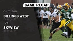 Recap: Billings West  vs. Skyview  2016