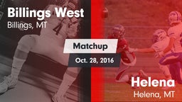 Matchup: Billings West High vs. Helena  2016