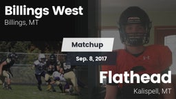 Matchup: Billings West High vs. Flathead  2017