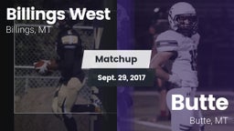 Matchup: Billings West High vs. Butte  2017