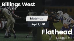 Matchup: Billings West High vs. Flathead  2018