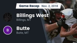 Recap: Billings West  vs. Butte  2018