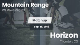 Matchup: Mountain Range vs. Horizon  2016
