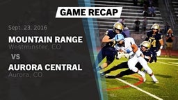 Recap: Mountain Range  vs. Aurora Central  2016