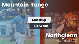 Matchup: Mountain Range vs. Northglenn  2016
