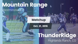Matchup: Mountain Range vs. ThunderRidge  2016