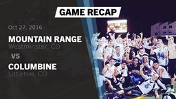Recap: Mountain Range  vs. Columbine  2016