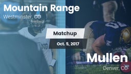 Matchup: Mountain Range vs. Mullen  2017