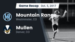 Recap: Mountain Range  vs. Mullen  2017