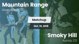 Matchup: Mountain Range vs. Smoky Hill  2018