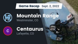 Recap: Mountain Range  vs. Centaurus  2022