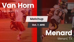 Matchup: Van Horn  vs. Menard  2016