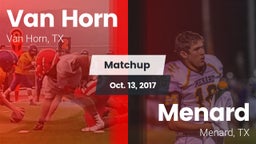 Matchup: Van Horn  vs. Menard  2017