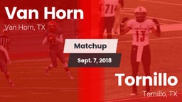 Matchup: Van Horn  vs. Tornillo  2018