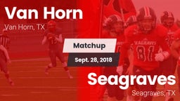 Matchup: Van Horn  vs. Seagraves  2018