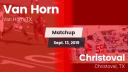 Matchup: Van Horn  vs. Christoval  2019