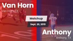 Matchup: Van Horn  vs. Anthony  2019