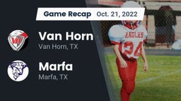 Recap: Van Horn  vs. Marfa  2022