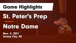 St. Peter's Prep  vs Notre Dame  Game Highlights - Nov. 4, 2021