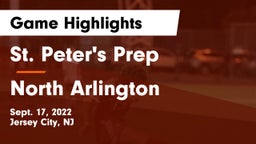St. Peter's Prep  vs North Arlington  Game Highlights - Sept. 17, 2022