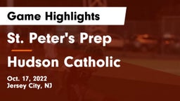 St. Peter's Prep  vs Hudson Catholic  Game Highlights - Oct. 17, 2022