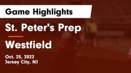 St. Peter's Prep  vs Westfield  Game Highlights - Oct. 25, 2022